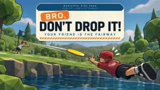 BRO, DON'T DROP IT!