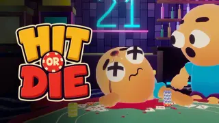 Hit or Die