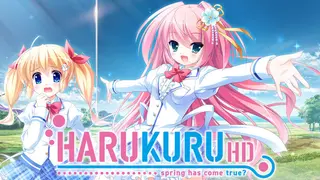 Harukuru HD. - Spring has come true?