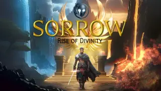 SORROW: Rise of Divinity