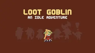 Loot Goblin: An Idle Adventure