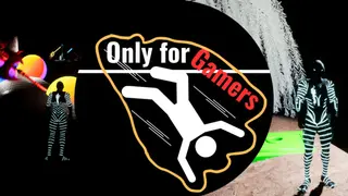 Only for Gamers