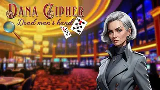 Dana Cipher : Dead Man's Hand
