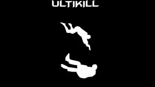 Ultikill
