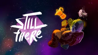 Still There - Switch