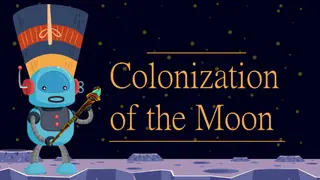 Colonization of the Moon