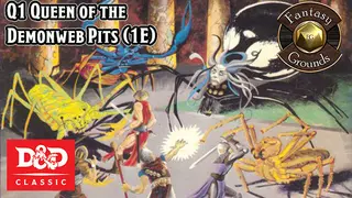 Fantasy Grounds - D&D Classics: Q1 Queen of the Demonweb Pits (1E)