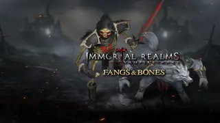 Immortal Realms: Vampire Wars - Fangs and Bones