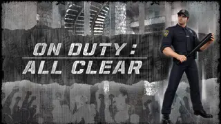 ON DUTY: ALL CLEAR