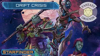 Fantasy Grounds - Starfinder RPG - Drift Crisis