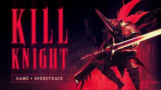 KILL KNIGHT + Original Soundtrack Bundle