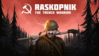RASKOPNIK: The Trench Warrior