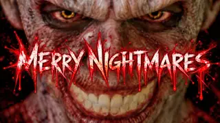 Merry Nightmares