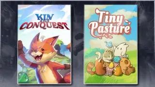 Kin and Conquest & Tiny Pasture