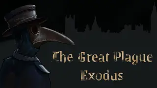 The Great Plague Exodus