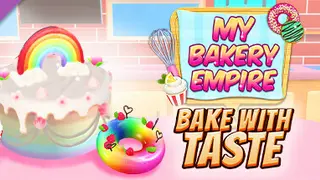 My Bakery Empire: Bake With Taste Complete