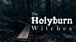 The Holyburn Witches