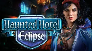 Haunted Hotel: Eclipse Collector's Edition