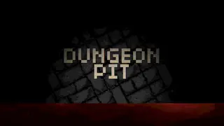 Dungeon Pit