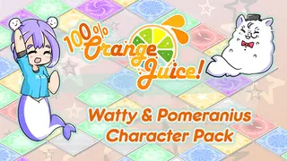 100% Orange Juice - Watty & Pomeranius Character Pack