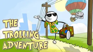 The Trolling Adventure