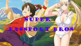 Super Passport Bros
