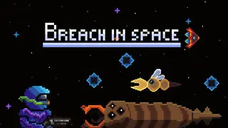Breach in space