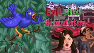 Evil Bird Simulator