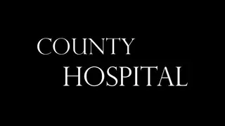 County Hospital