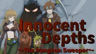 Innocent Depths:The Dungeon Sweeper