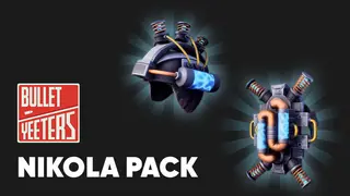Bullet Yeeters - Nikola pack
