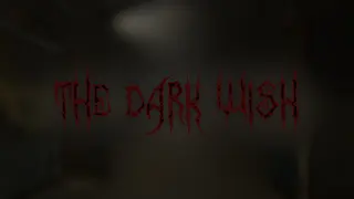 The Dark Wish