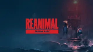 REANIMAL: Season Pass