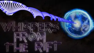 Whispers From The Rift