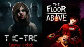 TIC-TAC: Twelve o'clock & The Floor Above