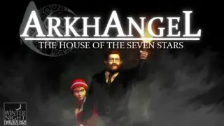 Arkhangel: The House of the Seven Stars