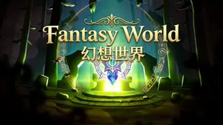 Fantasy World / 幻想世界