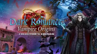 Dark Romance: Vampire Origins Collector's Edition