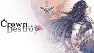 To Crown or to Destroy