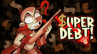 SUPER DEBT