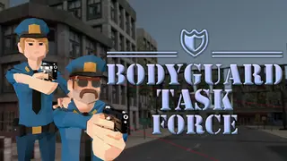 BODYGUARD TASK FORCE