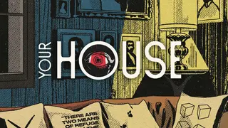 YOUR HOUSE