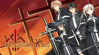 Saint Slaughter X Days
