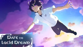 Dare to Lucid Dream