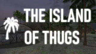 The Island of Thugs