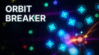 Orbit Breaker