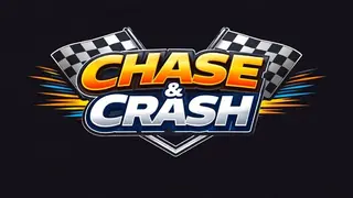 Chase & Crash