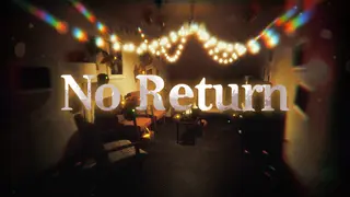 No Return