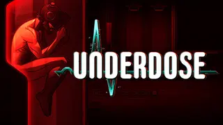 Underdose