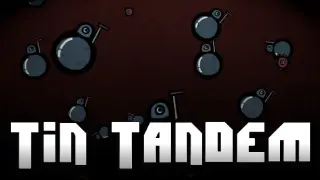 Tin Tandem